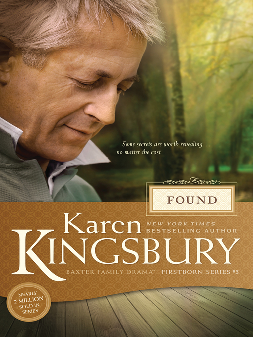 Title details for Found by Karen Kingsbury - Wait list